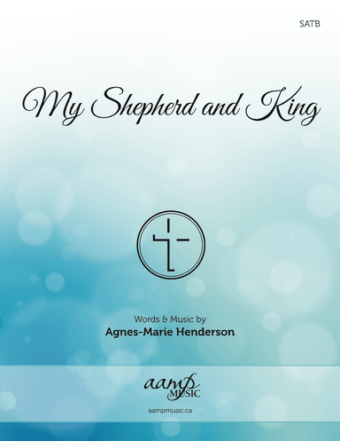 My Shepherd and King