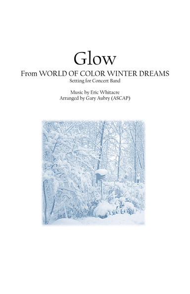 Glow (arr. Gary Aubry (ASCAP))