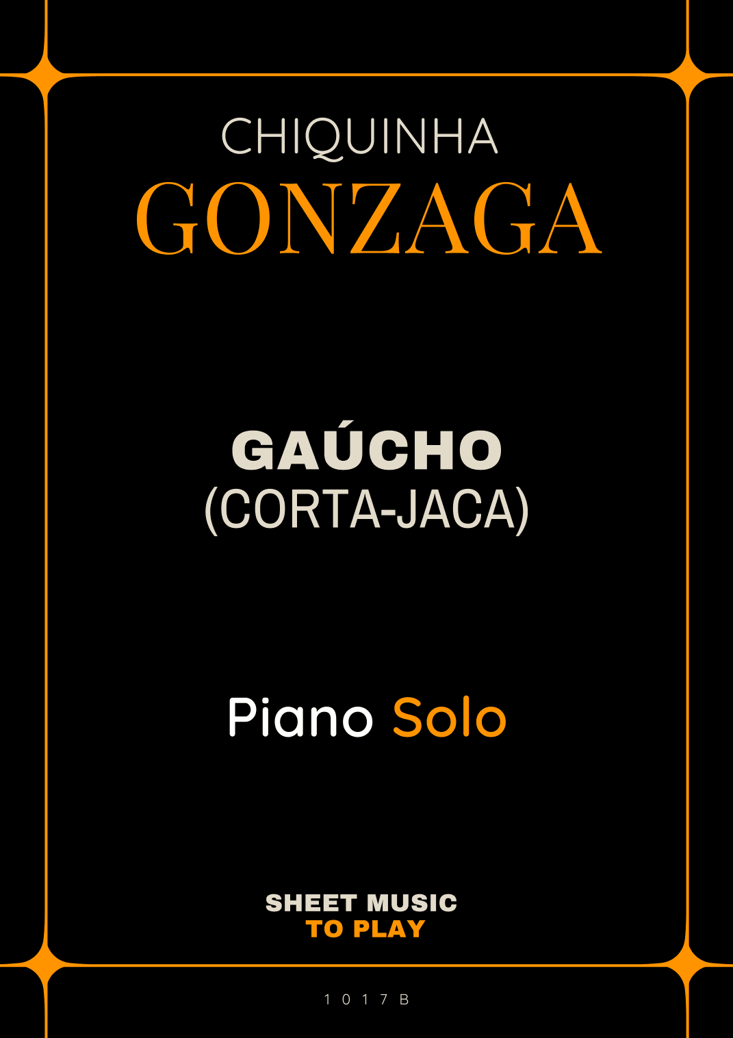 Gaúcho (Corta-Jaca) - Piano Solo - W/Chords (arr. César Madeira)