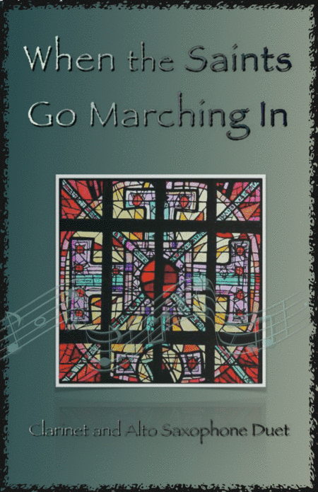 When the Saints Go Marching In, Gospel Song for Clarinet and Alto Saxophone Duet (arr. David McKeown)
