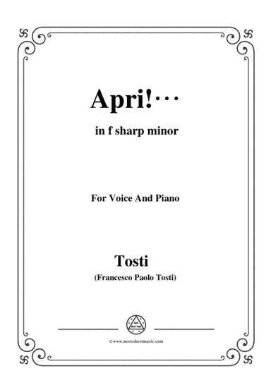 Tosti-Apri! In f sharp minor,for Voice and Piano (arr. MSM)