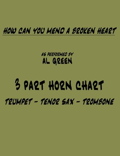 How Can You Mend A Broken Heart (arr. John Bachman)