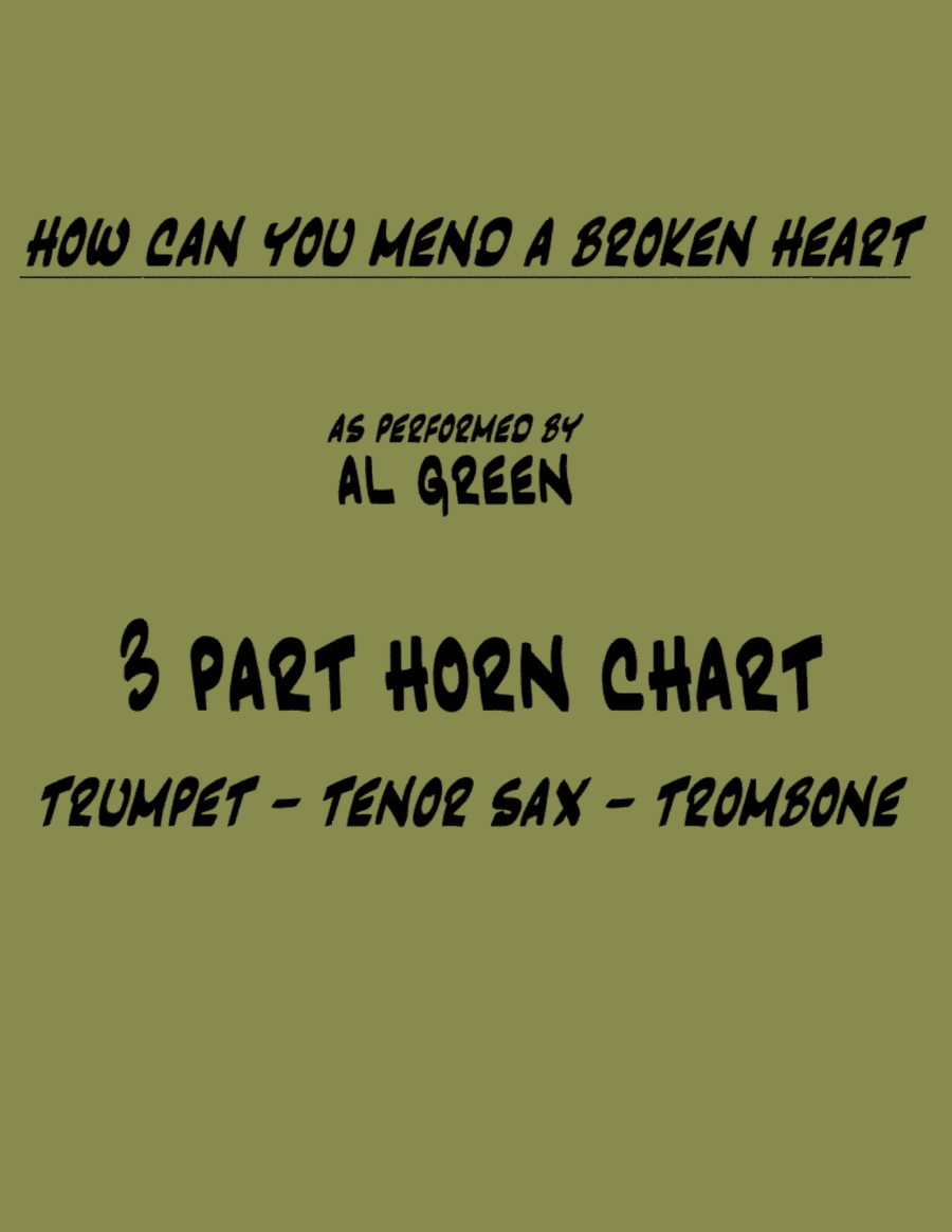 How Can You Mend A Broken Heart (arr. John Bachman)