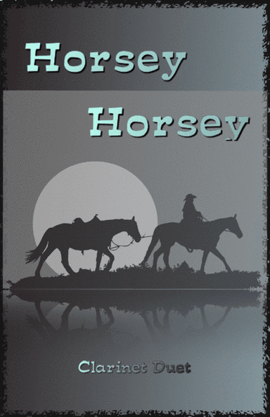 Horsey Horsey (arr. David McKeown)