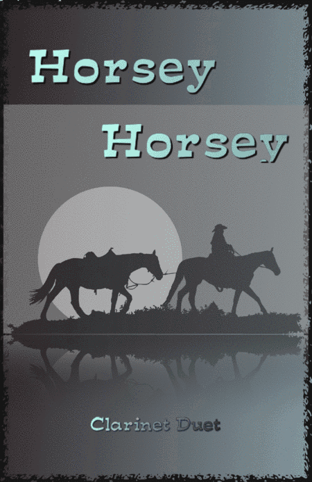 Horsey Horsey (arr. David McKeown)