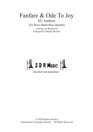 Fanfare and Ode To Joy for Brass Band Bass Quartet (arr. Stephen Rockey)