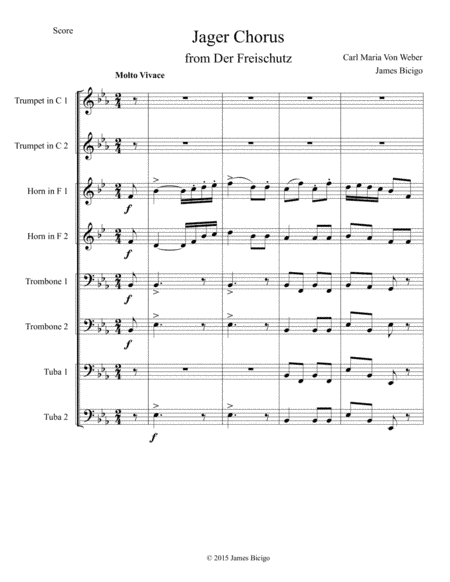 Jäger Chorus from Der Freischutz (arr. James Bicigo)