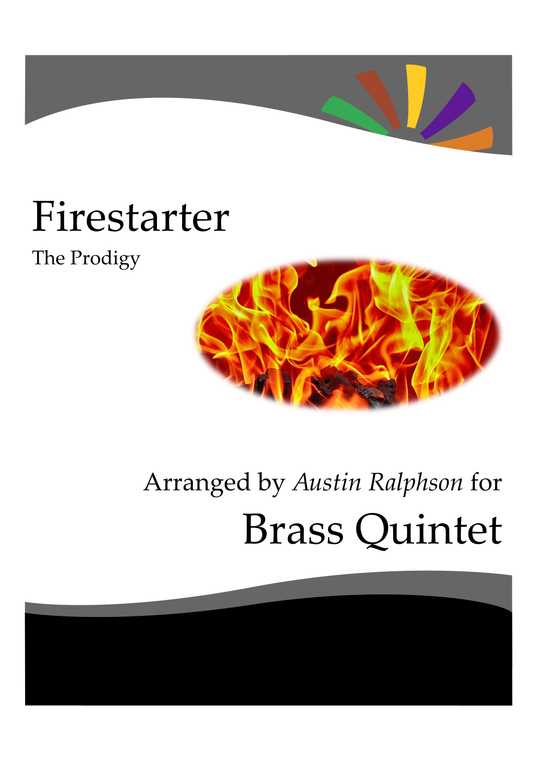 Firestarter (empirion Mix) (arr. Austin Ralphson)