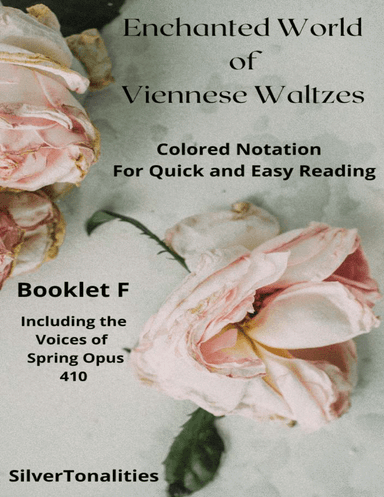 The Enchanted World of Viennese Waltzes for Easiest Piano Booklet F (arr. SilverTonalities)