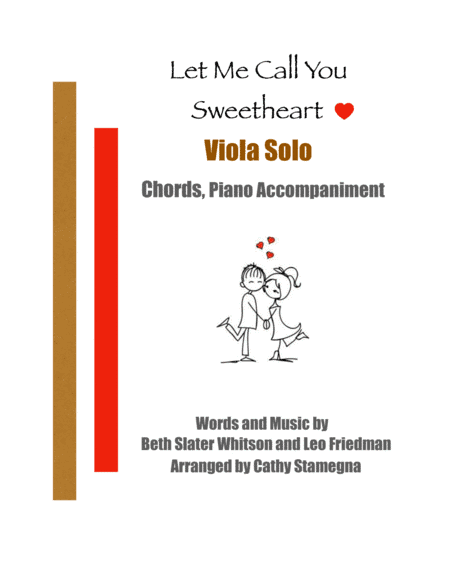 Let Me Call You Sweetheart (Viola Solo, Chords, Piano Accompaniment) (arr. Cathy Stamegna)