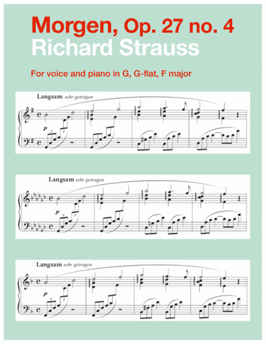 Morgen, Op. 27 no. 4 (in 3 medium keys: G, G-flat, F major) (arr. Art Song Transpositions)