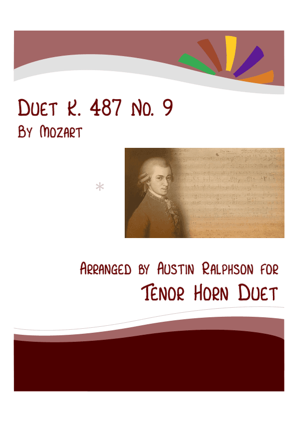 Mozart K. 487 No. 9 - tenor horn duet (arr. Austin Ralphson)