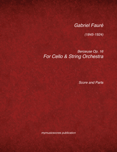 Berceuse Op.16 for Viola and String Orchestra (arr. Paul Wood)