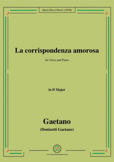 Donizetti-La corrispondenza amorosa,in D Major,for Voice and Piano (arr. MSM)