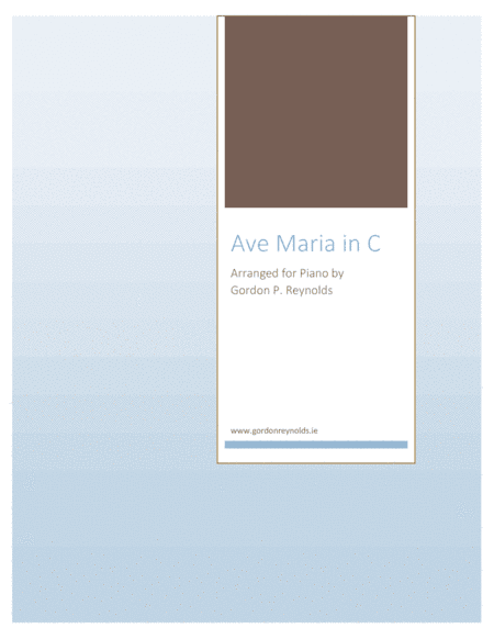 Ave Maria for Piano in C (arr. G.P. Reynolds)