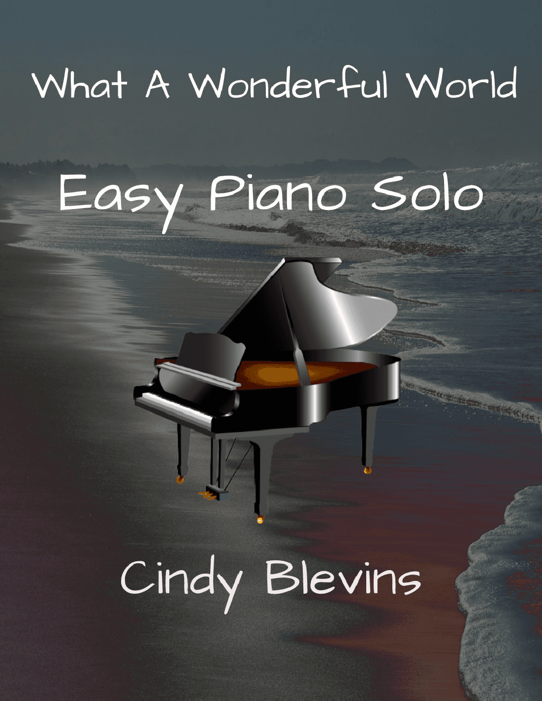 What A Wonderful World (arr. Cindy Blevins)