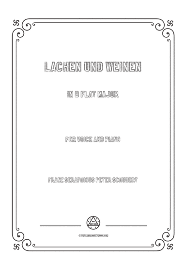 Schubert-Lachen und Weinen in B flat Major,for voice and piano (arr. MSM)