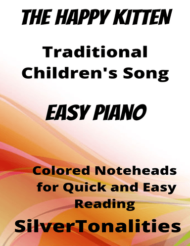 Happy Kitten Easiest Piano Sheet Music with Colored Notation (arr. SilverTonalities)