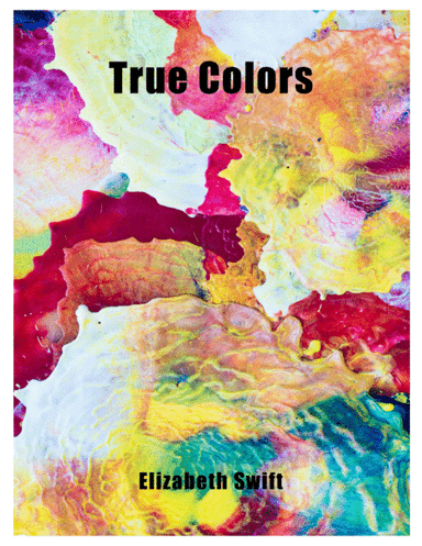 True Colors (arr. Elizabeth Swift)