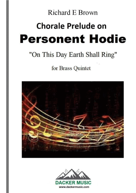 Chorale Prelude on Personent Hodie - Brass Quintet (arr. Dacker Music)
