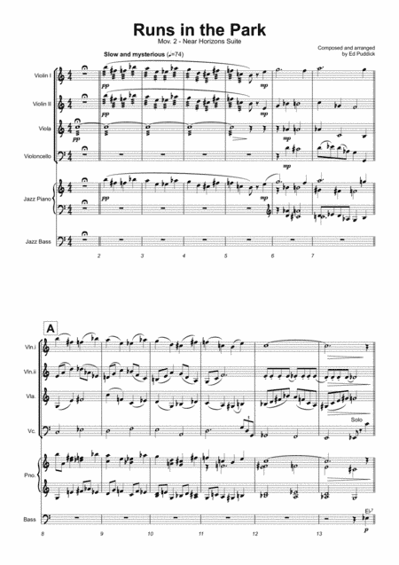 Runs In The Park (Near Horizons mov.ii) - for string quartet with jazz piano and bass