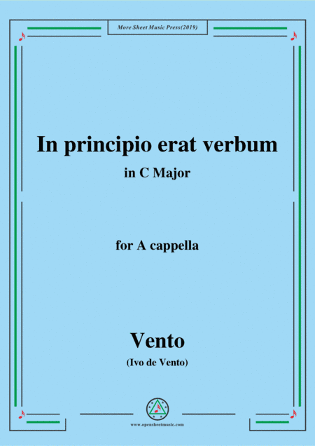 Vento-In principio erat verbum,in C Major,for A cappella (arr. MSM)