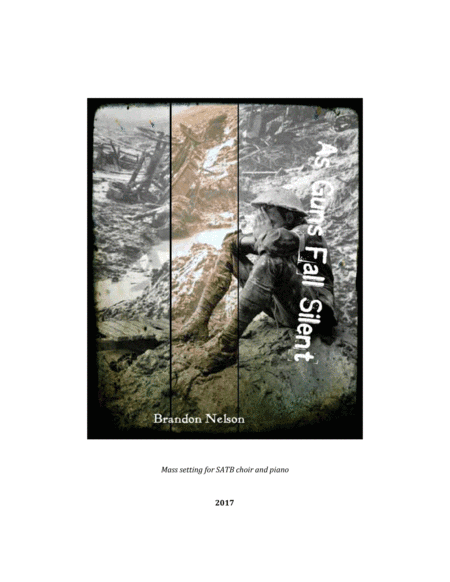 As Guns Fall Silent (Mass Setting for SATB choir and piano)