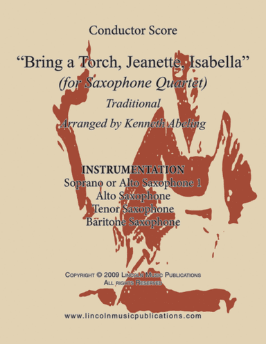 Bring a Torch Jeanette, Isabella (for Saxophone Quartet SATB or AATB) (arr. Kenneth Abeling)