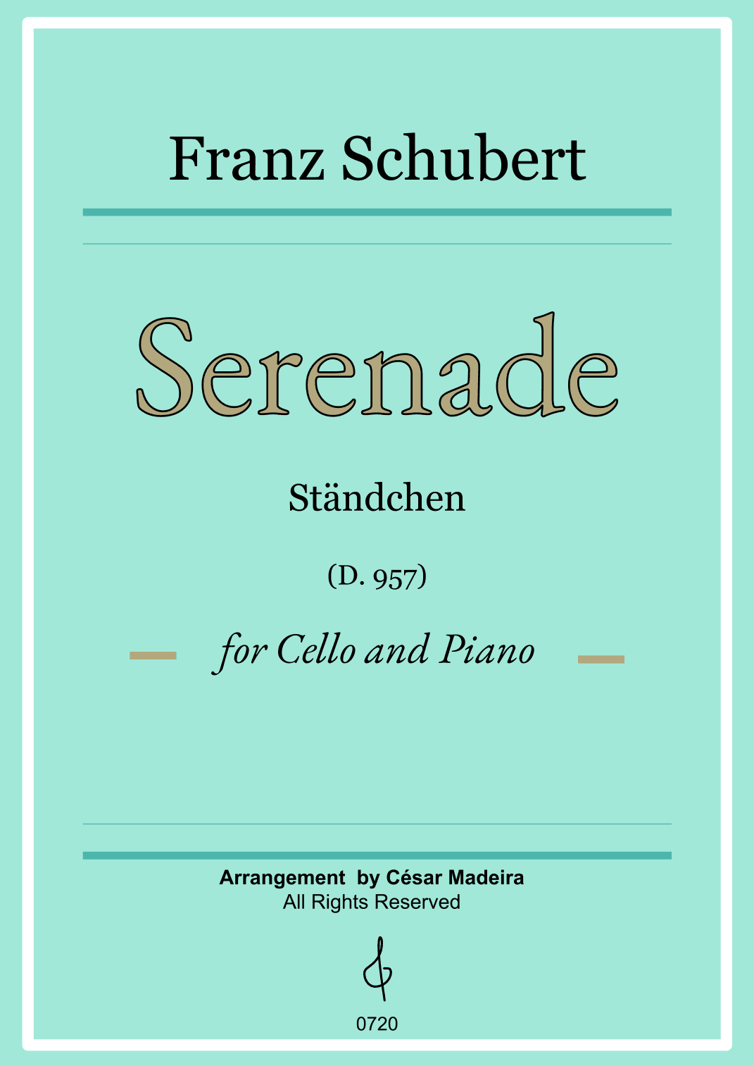 Serenade (D.975) by Schubert - Cello and Piano (Full Score) (arr. César Madeira)