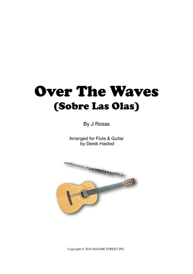 Over The Waves (Sobre Las Olas) - flute and guitar duet (arr. Derek Hasted)