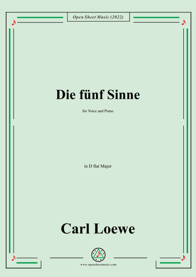 Loewe-Die funf Sinne,in D flat Major,for Voice and Piano (arr. OSM Press)