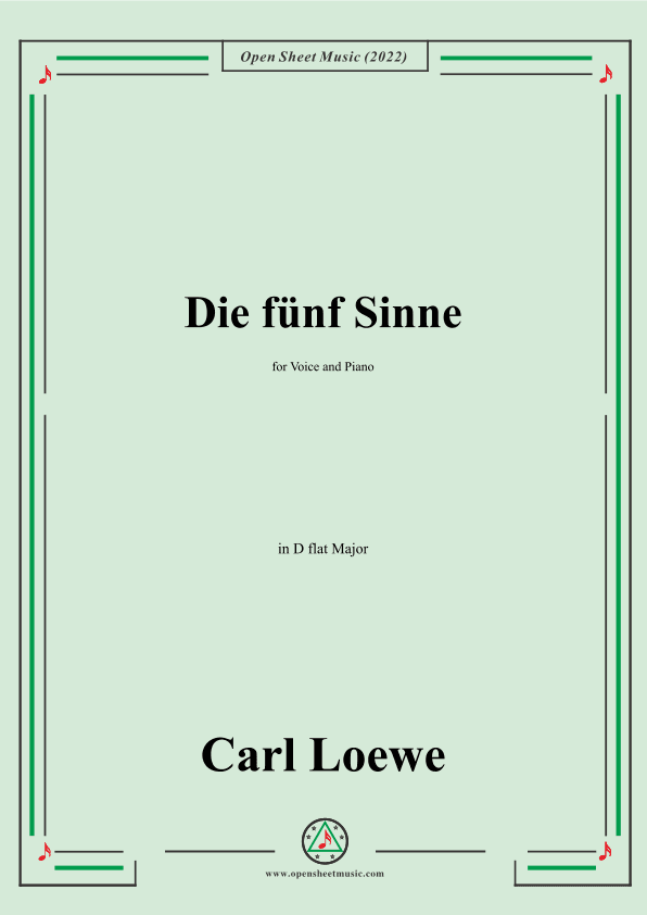 Loewe-Die funf Sinne,in D flat Major,for Voice and Piano (arr. OSM Press)