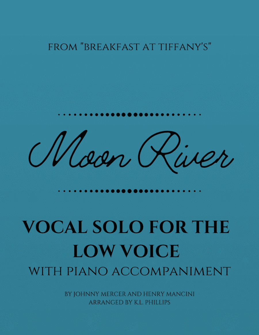 Moon River (arr. K.L. Phillips)