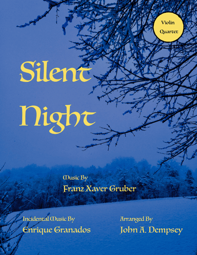 Silent Night (Violin Quartet) (arr. John A. Dempsey)