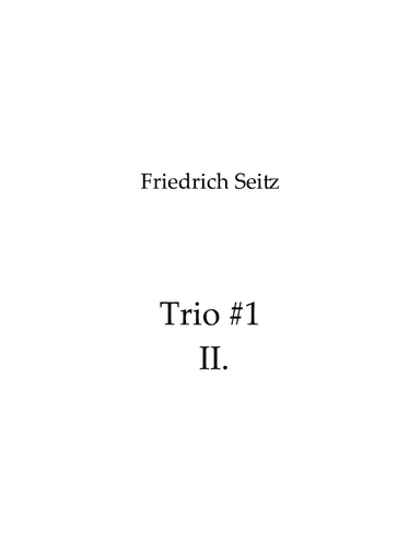 Trio #1 II. Andante espressivo (arr. Nick Lacanski)