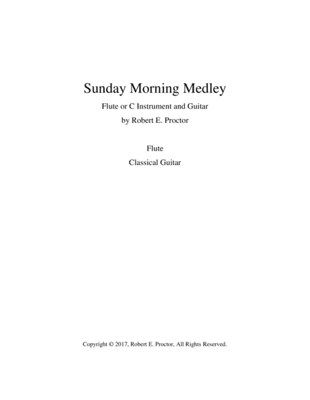 Sunday Morning Medley for Flute and Guitar (arr. Robert E. Proctor)