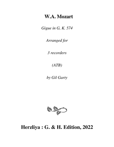 Gigue in G major, K. 574 (arrangement for 3 recorders) (arr. Gil Garty)