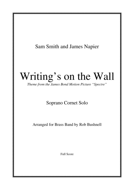 Writing's On The Wall from the film SPECTRE (arr. Rob Bushnell)