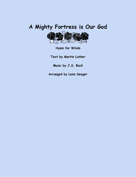 A Mighty Fortress is Our God (flute quartet) (arr. Lena Seeger)