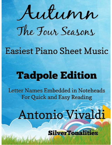 Autumn the Four Seasons Easy Piano Sheet Music 2nd Edition (arr. SilverTonalities)