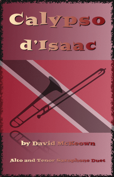 Calypso d'Isaac, for Alto and Tenor Saxophone Duet
