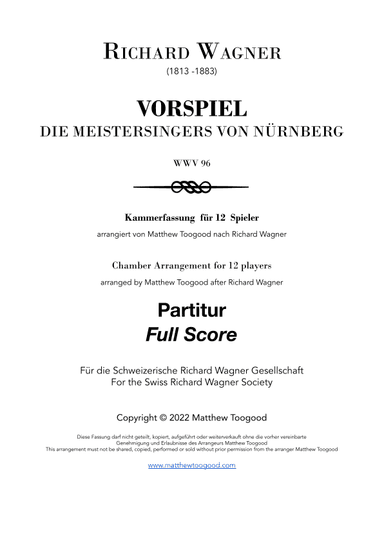 WAGNER: Vorspiel to 'Die Meistersingers von Nürnberg' 12 players SCORE ONLY - Score Only (arr. Matthew Toogood)