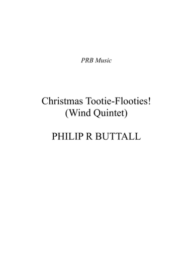 Christmas Tootie-Flooties! (Wind Quintet) - Score