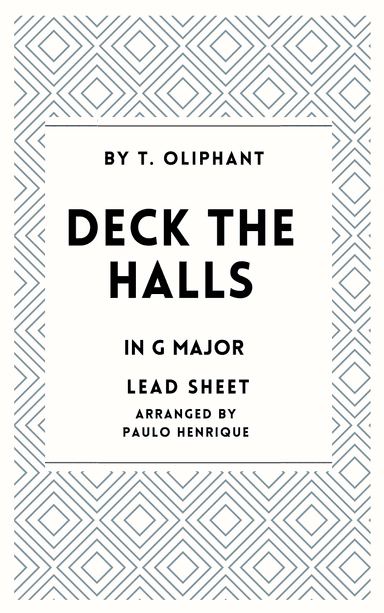 Deck the Halls - Lead Sheet - G major (arr. Paulo Henrique)
