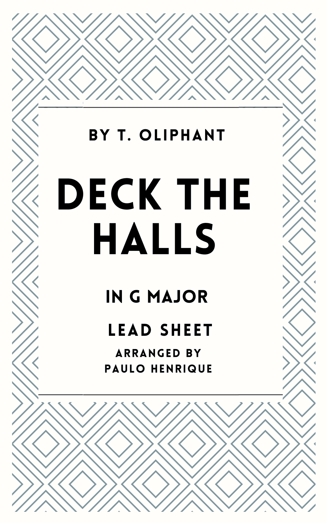 Deck the Halls - Lead Sheet - G major (arr. Paulo Henrique)