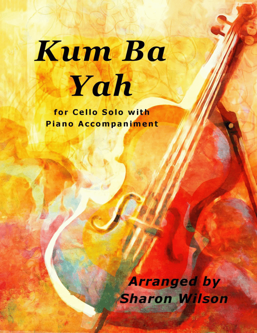 Kum Ba Yah (Easy Cello Solo with Piano Accompaniment) (arr. Sharon Wilson)