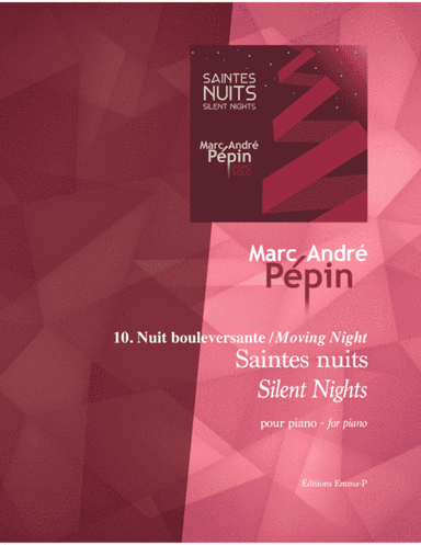 Moving Night / Nuit bouleversante (Variation on Silent Night) (arr. Marc-André Pépin)