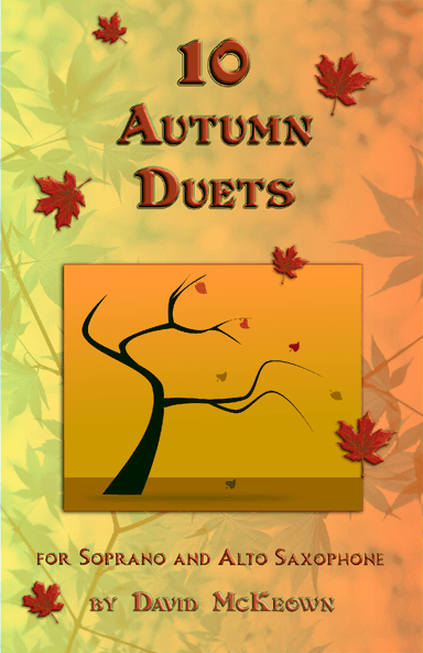 10 Autumn Duets for Soprano and Alto Saxophone