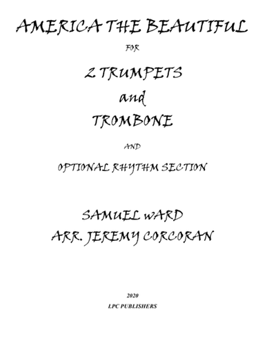 America the Beautiful for Brass Trio and Optional Rhythm Section (arr. Jeremy Corcoran)