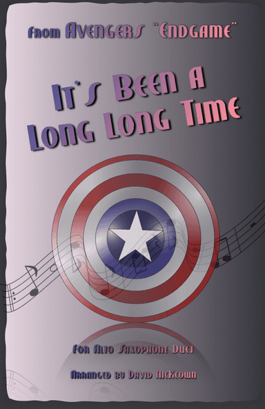 It's Been A Long, Long Time (arr. David McKeown)